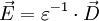 \vec{E}=\varepsilon^{-1} \cdot \vec{D}