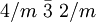 4/m\ \bar{3}\ 2/m